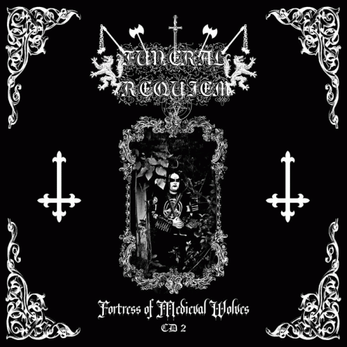 Funeral Requiem : Fortress of Medieval Wolves (Pt. 2)